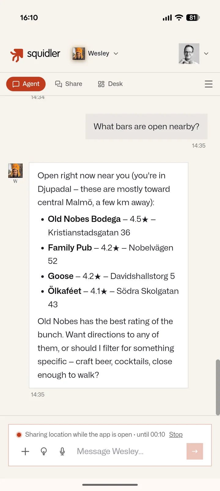 A chat where the user asks what bars are open nearby and the agent answers with rated suggestions based on the user's shared location